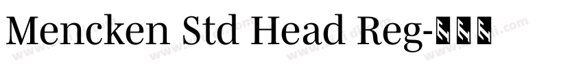 Mencken Std Head Reg字体转换